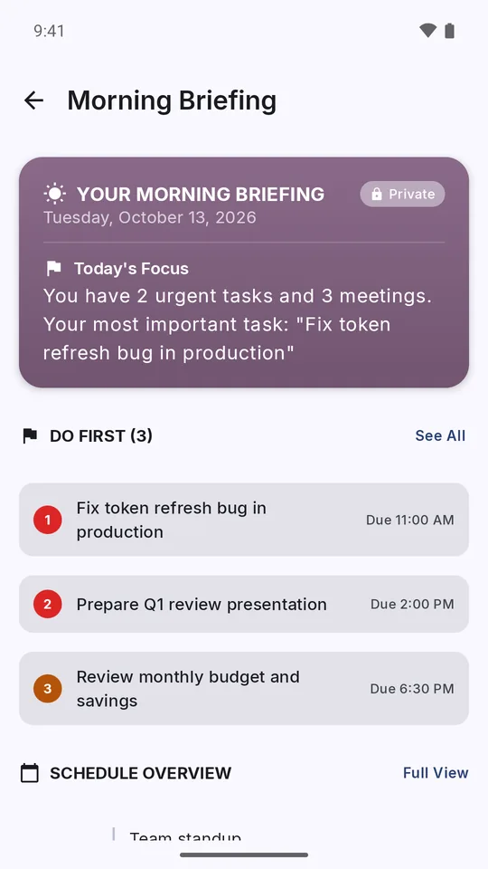 Morning Briefing marked Private, summarizing 2 urgent tasks and 3 meetings and listing the day's Do First tasks with due times.